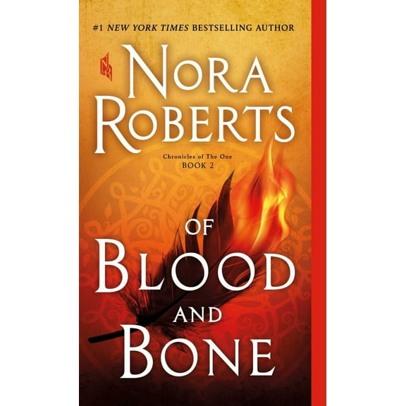 Nora Roberts: Of Blood and Bone: Chronicles of the One, Book 2 (Paperback)