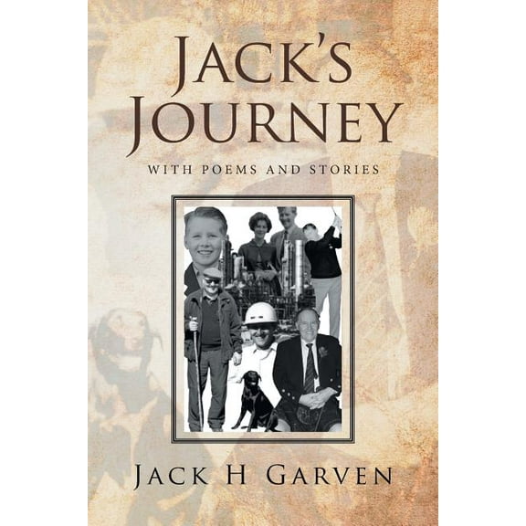 Jack's Journey : With Poems and Stories