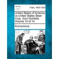 thumbnail image 1 of United States of America Vs United States Steel Corp. Gov't Exhibits Volume 10 of 14, 1 of 1