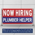 thumbnail image 3 of Now Hiring Plumber Helper 13 oz Heavy Duty Vinyl Banner Plumber Apprentice Jobs Available Plumbing Assistant Help Wanted Sign for Business Indoor/Outdoor with Metal Grommets (4x10 ft, Re & Wh & Bl), 3 of 6