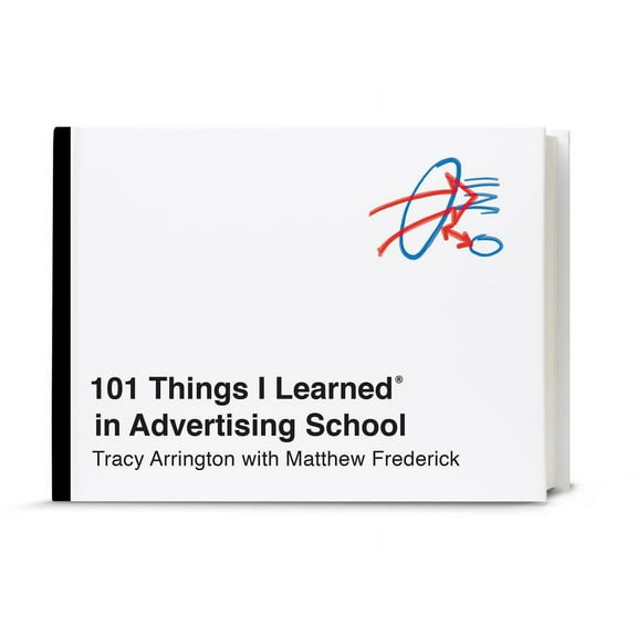 101 Things I Learned 101 Things I Learned(r) in Advertising School, (Hardcover)
