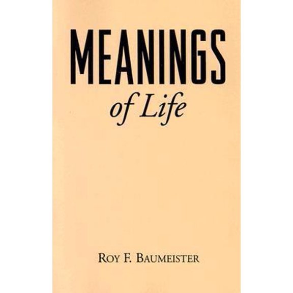 Pre-Owned Meanings of Life (Paperback) 0898625319 9780898625318