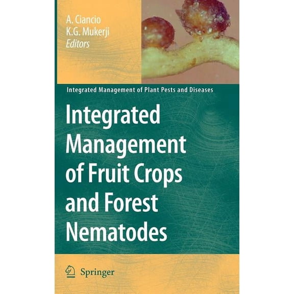 Integrated Management of Plant Pests and Integrated Management of Fruit Crops and Forest Nematodes, Book 4, (Hardcover)