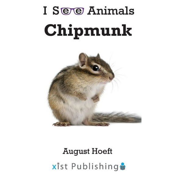 I See Animals Chipmunk, (Hardcover)