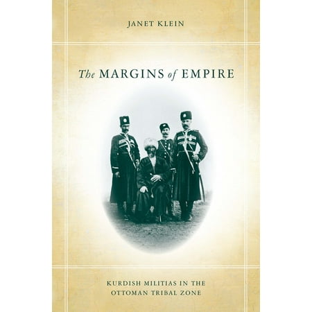 UPC: 9781503600614 | The Margins of Empire : Kurdish Militias in the Ottoman Tribal Zone (Paperback)