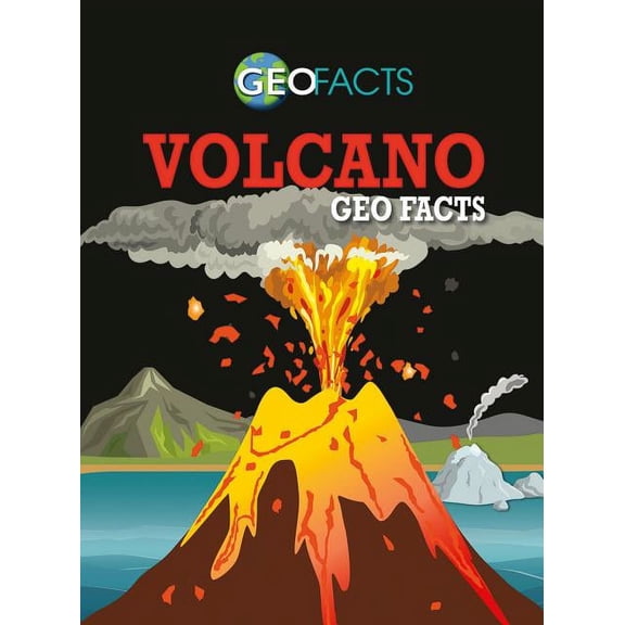 Volcano Geo Facts, (Hardcover)