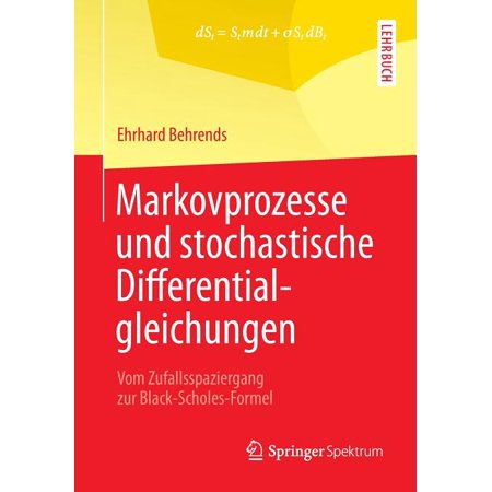 ISBN 9783658009878 product image for Markovprozesse Und Stochastische Differentialgleichungen: Vom Zufallsspaziergang | upcitemdb.com