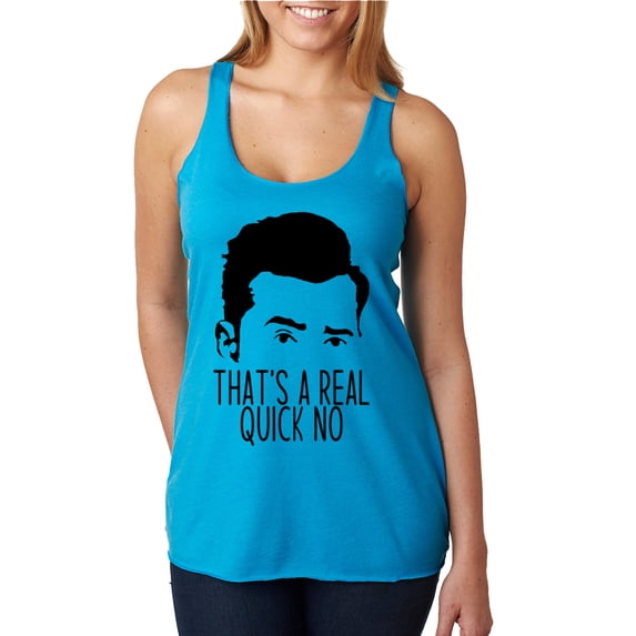 That's a Real Quick No David TV Quote Pop Culture Tri-Blend Racerback Tank Top, Vintage Turquoise, X-Large