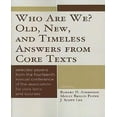 thumbnail image 1 of Qui Sommes-Nous? Réponses Anciennes, Nouvelles et Intemporelles à Partir de Textes Fondamentaux, 1 of 2