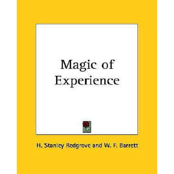 Magic of Experience