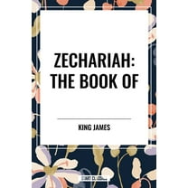 Zechariah: The Book of, (Hardcover)