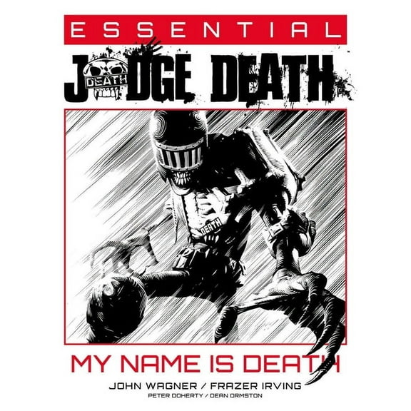Essential Judge Dredd Essential Judge Death: My Name Is Death, (Paperback)