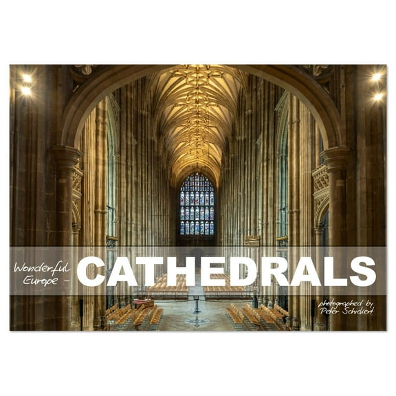 Wonderful Europe - Cathedrals (Monthly Wall Calendar 2026 11.7 x 16.5 (open)), CALVENDO 14 Month Calendar