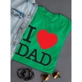 thumbnail image 3 of I Heart Dad Classic Text Shaped T-Shirt Women -Image by Shutterstock, Female XX-Large, 3 of 4