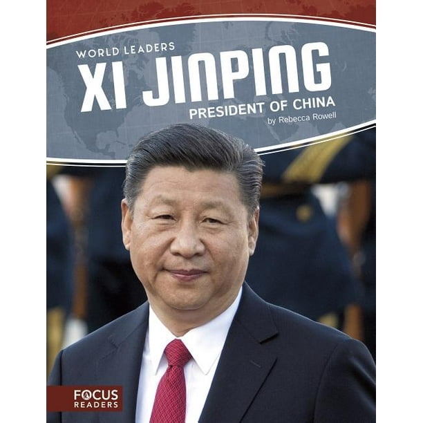 XI Jinping President of China (Paperback)