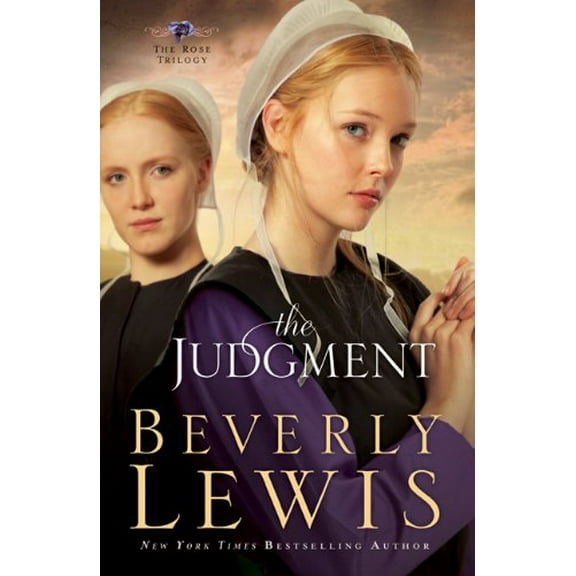 Pre-Owned The Judgment (The Rose Trilogy) (Hardcover) 0764208705