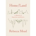 thumbnail image 1 of Pre-Owned Home/Land: A Memoir of Departure and Return (Hardcover) 0525658718 9780525658719, 1 of 2