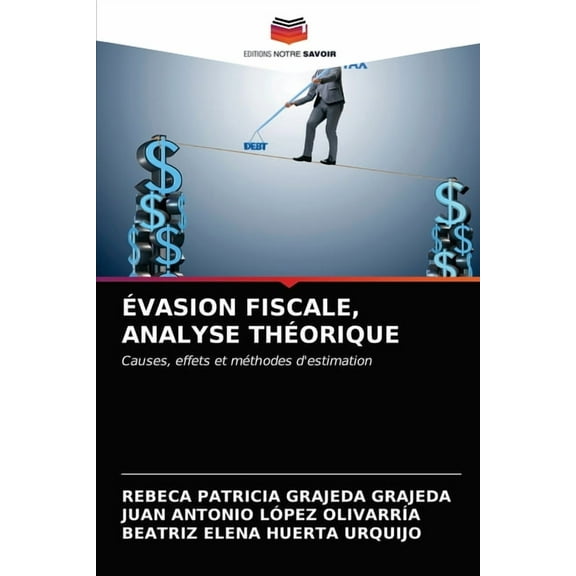 Évasion Fiscale, Analyse Théorique (Paperback)