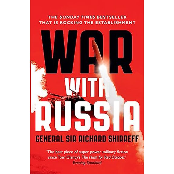 Pre-Owned War With Russia: An Urgent Warning from Senior Military Command (Paperback) 1473632250 9781473632257