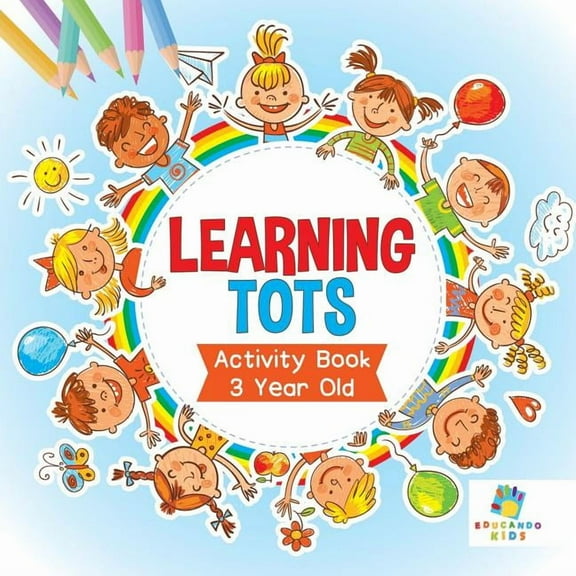 Learning Tots Activity Book 3 Year Old, (Paperback)