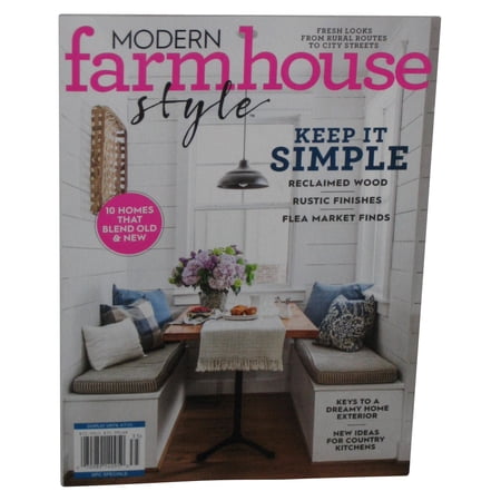Modern Farmhouse Keep It Simple Style Spring 2023 Magazine Book