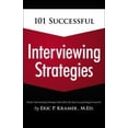 thumbnail image 1 of Pre-Owned 101 Successful Interviewing Strategies (Paperback) 1435459822 9781435459823, 1 of 1