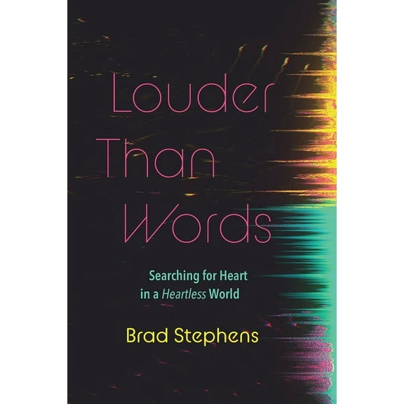 Louder Than Words (Paperback)