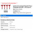 thumbnail image 2 of Ignition Coil and Spark Plug Kit 8 Piece - Compatible with 2005 - 2010 Scion tC 2006 2007 2008 2009, 2 of 2