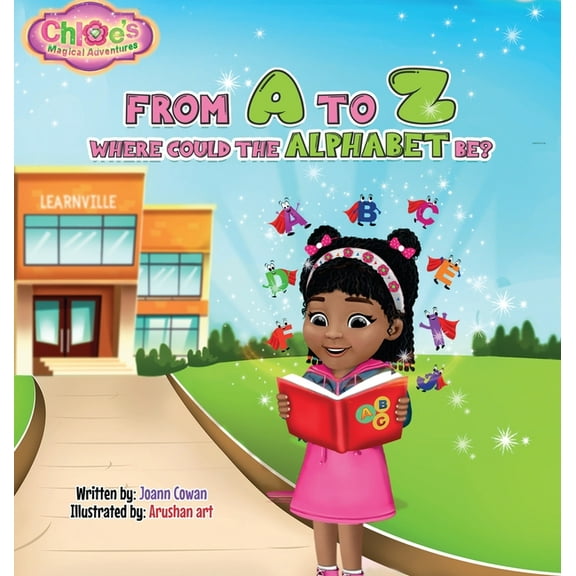 From A to Z Where Could the Alphabet Be?, (Hardcover)