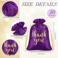 thumbnail image 2 of 50 Pcs Thank You Satin Gift Bags with Drawstring Jewelry Candy Bags for Thanksgiving Christmas Wedding Baby Shower Birthday Party Thank You Gifts Wrap for Guest(Purple,4 x 6 Inch), 2 of 7