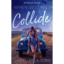 When Destinies Collide (Paperback)
