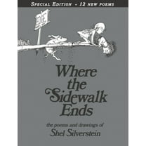 Where the Sidewalk Ends with 12 Extra Poems: Poems and Drawings (Special edition) (Hardcover)