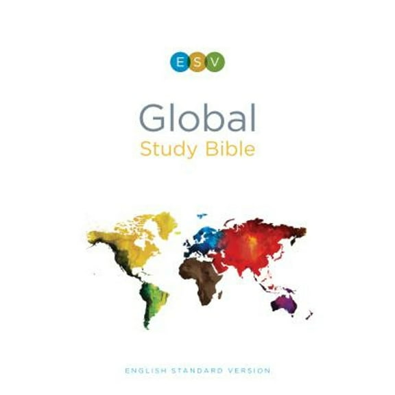 Pre-Owned Global Study Bible-ESV (Paperback) 143353567X 9781433535673