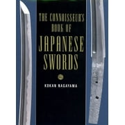 The Connoisseur's Book of Japanese Swords (Hardcover)