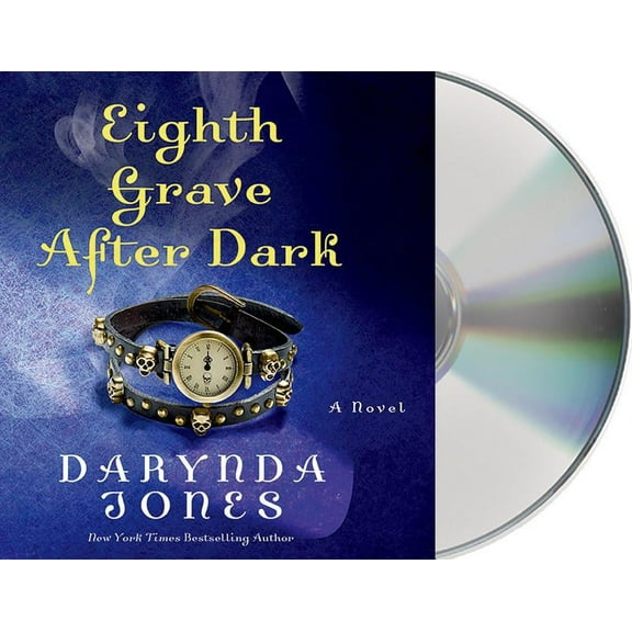 Charley Davidson Series: Eighth Grave After Dark : A Novel (Series #8) (CD-Audio)