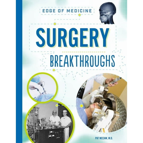 Edge of Medicine Surgery Breakthroughs, (Paperback)