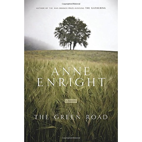 Pre-Owned The Green Road (Hardcover) 0771025149 9780771025143
