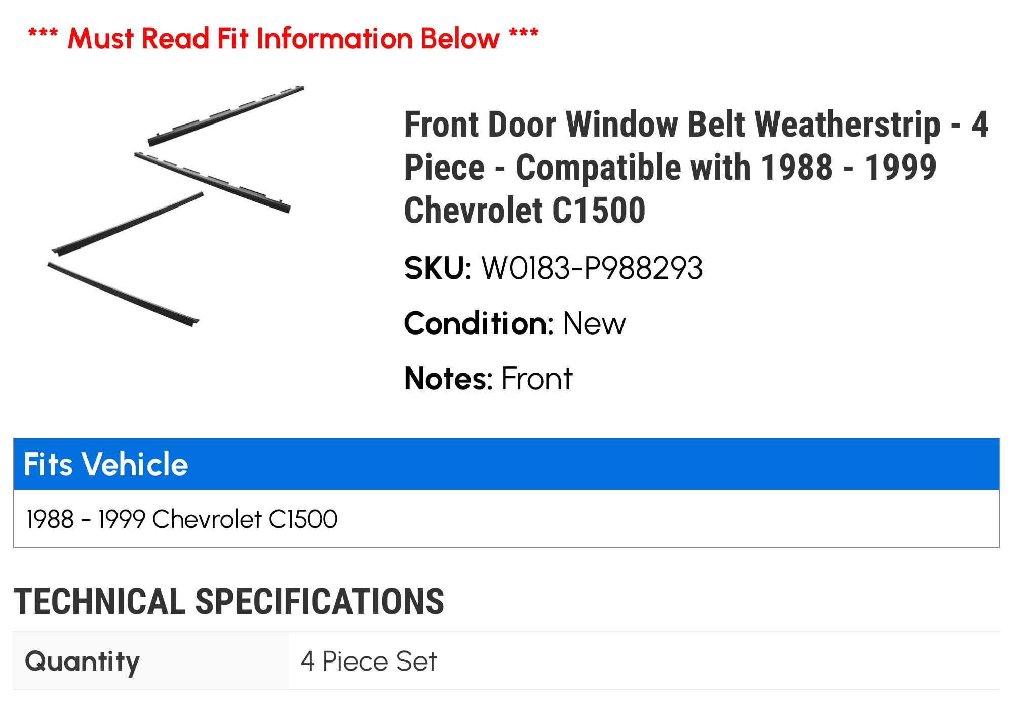 Door Window Belt Weatherstrip Kit 4 Piece Compatible with 1988-1999 Chevy C1500 