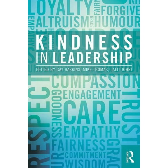 Kindness in Leadership, (Paperback)