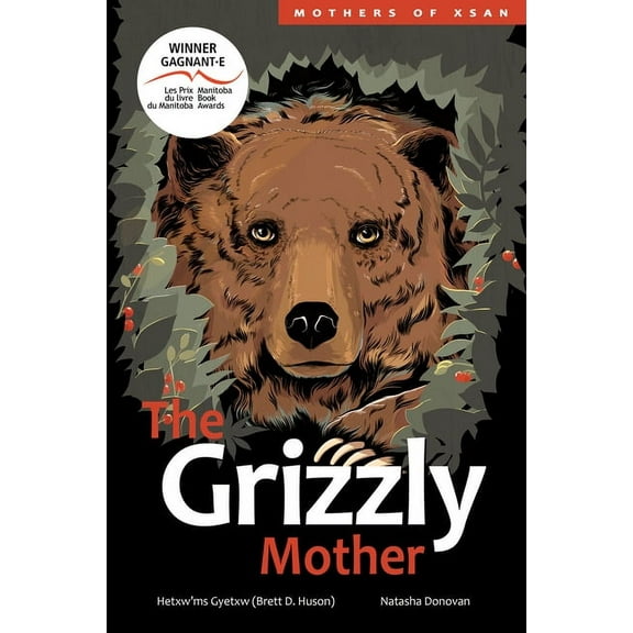 Mothers of Xsan The Grizzly Mother, Book 2, (Hardcover)