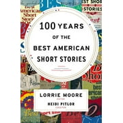 Best American: 100 Years of the Best American Short Stories (Hardcover)