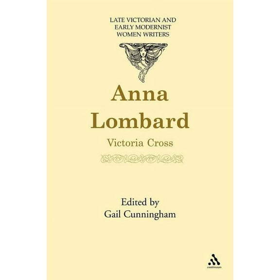 Late Victorian and Early Modernist Women Anna Lombard, (Paperback)