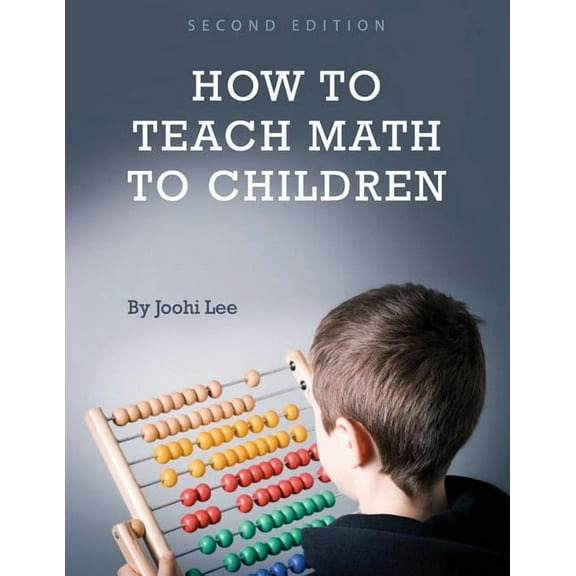 How to Teach Math to Children