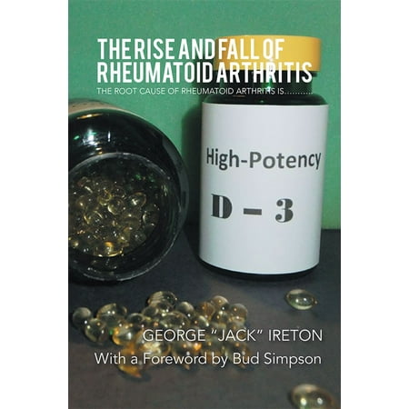 The Rise and Fall of Rheumatoid Arthritis - eBook