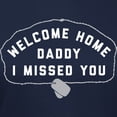 thumbnail image 3 of CafePress - Welcome Home Daddy I Missed Y Women's Dark T Shirt - Women's Traditional Fit Dark T-Shirt, 3 of 4
