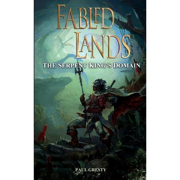 Fabled Lands: The Serpent King's Domain (Paperback)