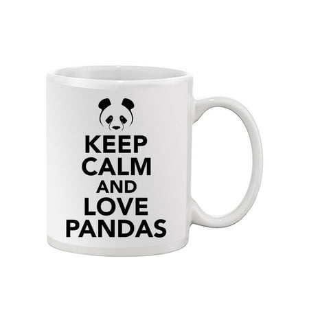 

Keep Calm Love Pandas Mug - SPIdeals Designs