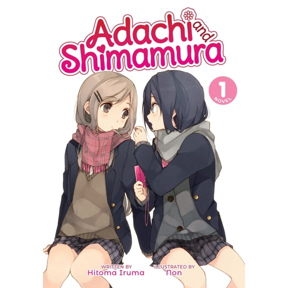 Pre-Owned Adachi and Shimamura (Light Novel) Vol. 1 (Paperback) 1645055353 9781645055358