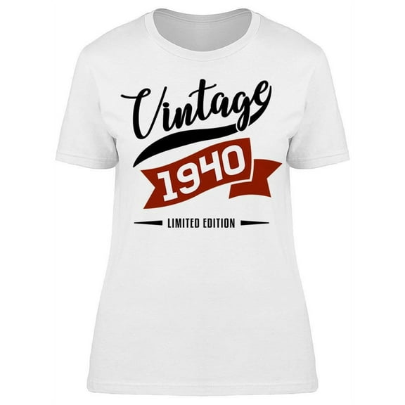 Vintage Person Since 1940 Women's T-shirt