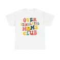 thumbnail image 2 of Over Stimulated Moms Club Shirt, Retro Moms Shirt Bday Gift ID-0402-0SOQ, 2 of 9